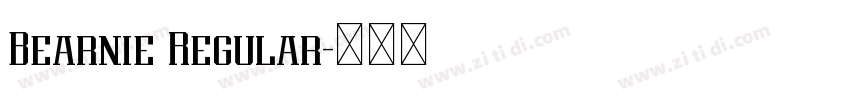 Bearnie Regular字体转换 Bearnie Regular字体转换